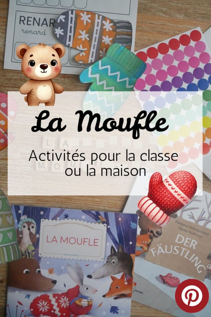 Découvrez le conte La Moufle : activités et supports gratuits pour la classe ou la maison