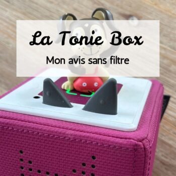 Mon avis sincère sur la Toniebox !