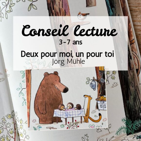 Conseil lecture, thème partage : deux pour moi, un pour toi