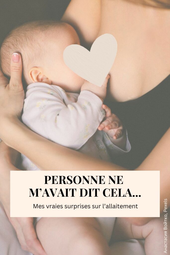 Illustration d'épingle PINTEREST avec une femme qui allaite son bébé et le texte "Personne ne m'avait dit cela... mes vraies surpises sur l'allaitement"