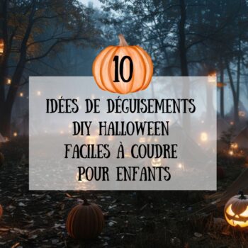 10 idées de déguisements Halloween DIY pour enfants