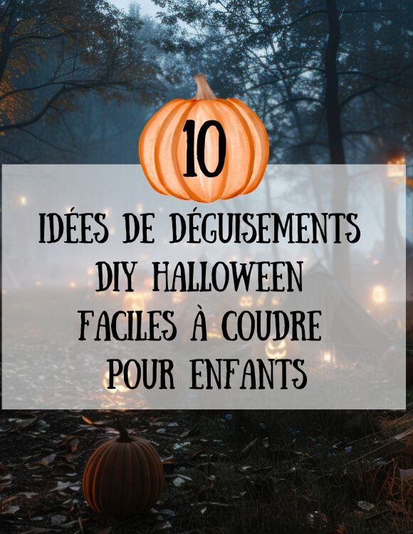 10 idées de déguisements Halloween DIY pour enfants